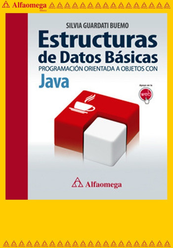 Estructuras De Datos Básicas, De Guardati Buemo, Silvia. Editorial Alfaomega Grupo Editor, Tapa Blanda, Edición 1 En Español, 2015