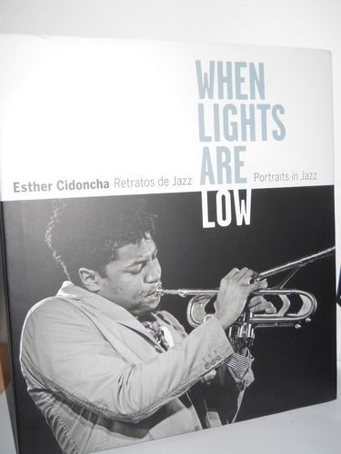 When Lights Are Low - Esther Cidoncha