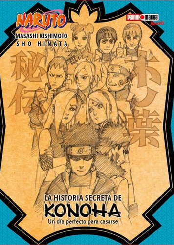 Naruto: La Historia Secreta De Konoha Novel Panini Novela