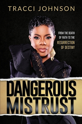Libro Dangerous Mistrust: From The Death Of Faith To The ...