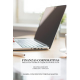 Libro: Finanzas Corporativas. Preguntas Teóricas Y Ejercicio