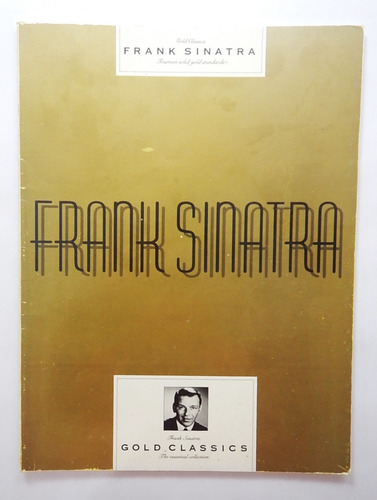Frank Sinatra - Golden Classics The Essential  - Partituras