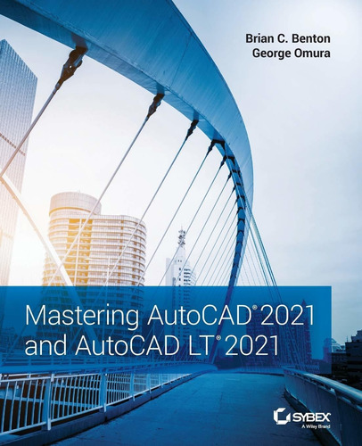 Libro Mastering Autocad 2021 And Autocad Lt 2021 Nuevo