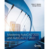 Libro Mastering Autocad 2021 And Autocad Lt 2021 Nuevo
