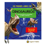 Mi Primer Libro De Dinosaurios - El Gato De Hojalata