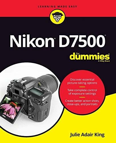 Nikon D7500 For Dummies - Julie Adair King (paperback)