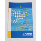 Volante Filatélico 1170.  Mercosur.  2001-2010 Decenio Sobre