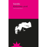 Suicidio - Edouard Leve