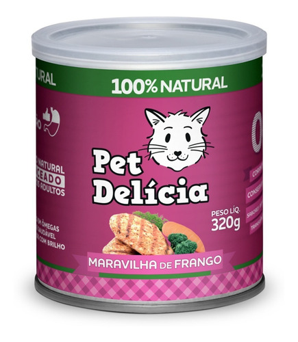 Ração Úmida Natural Gatos Maravilha Frango Pet Delícia 320g