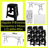 Alquiler Banquetas Plásticas Y Mesas Plegables Para Eventos