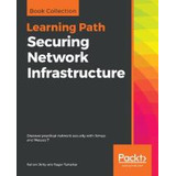 Libro Securing Network Infrastructure : Discover Practica...