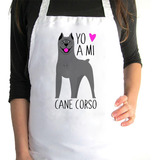 Pechera De Cocina - Cane Corso