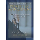 Mary Parker Follett Prophet Of Management, De Pauline Graham. Editorial Beard Books, Tapa Blanda En Inglés