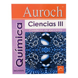 Ciencias Iii, Química, Secundaria, Cuaderno De Ejercicios