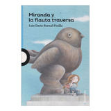 Libro Miranda Y La Flauta Traversa