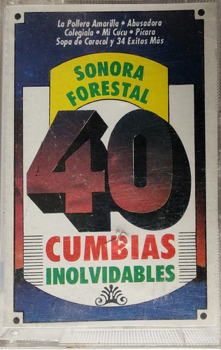 Cassette De La Sonora Forestal 40 Cumbias Inolvidable(2064