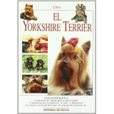 El Yorkshire Terrier, De Pesce Paola. Editorial Vecchi, Tapa Blanda En Español, 1900