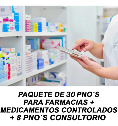 Procedimientos (pno´s) Farmacias + Controlados + Consultorio