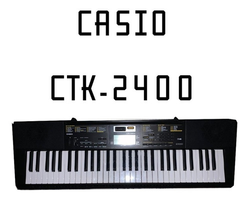 Teclado Casio Ctk2400 61 Teclas Midi Usb 