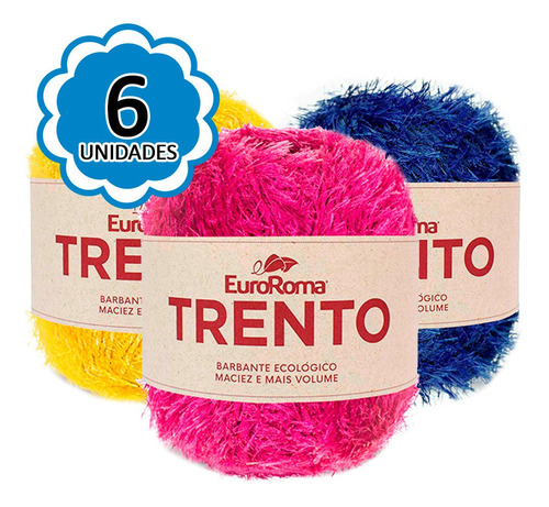 Kit 6 Barbante Euroroma Trento 200g Pelinho