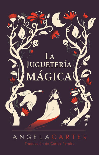 La Juguetería Mágica, De Carter, Angela. Editorial Sexto Piso En Español
