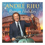Cd Andre Rieu / Roman Holiday (2015)