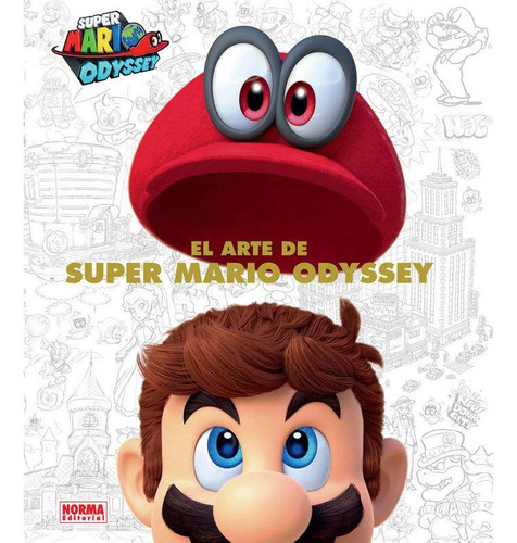 Libro: El Arte De Super Mario Odyssey. Nintendo. Norma Edito