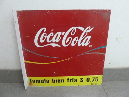 Cartel Antiguo Coca Cola Original Doble Faz No Enlozado