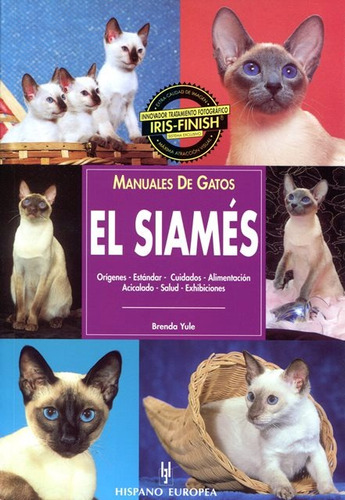 El Siames Manual De Gatos Yule Brenda Ed. Hispano-europea