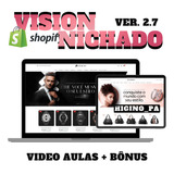 Tema Shopify Vision Nichado Bônus Yampi & Cartpanda + Aulas
