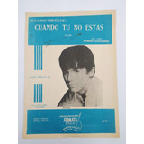 Partitura Cuando Tu No Estás Raphael Manuel Alejandro 1967