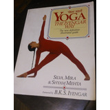 Book Yoga The Iyengar Way 
