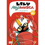 Lily Megamosca, Tomo 3, De Brocal, Pep. Editorial Bang Ediciones, Tapa Blanda En Español