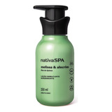 O Boticário Nativa Spa Melissa E Alecrim Hidratante 250ml