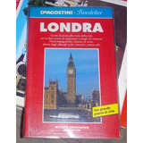 Londra - De Agostini Novara 1989 256p + Mapa - Muy Buen Est