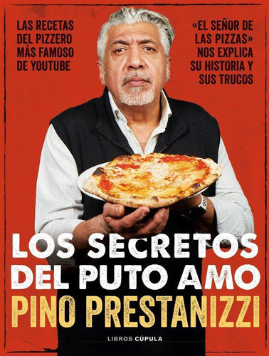 Libro: Pizzes Pino. Pino Prestanizzi. Libros Cupula