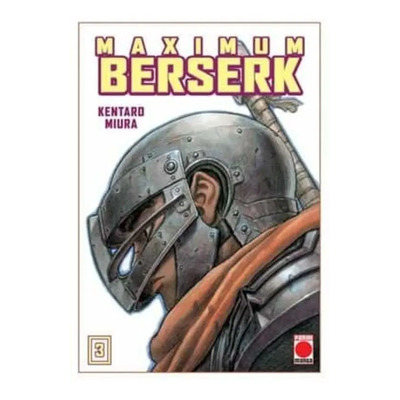 Berserk Maximum 3: Volumen 3, de Kentaro Miura. Serie Berserk, vol. ÚNICO. Editorial Panini España, tapa blanda, edición original en español, 2022 | Envío gratis