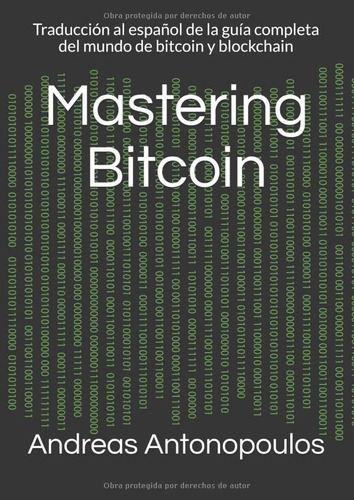 Libro: Mastering Bitcoin - Tapa Blanda
