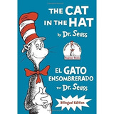Libro : The Cat In The Hat/el Gato Ensombrerado: Bilingua...