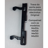 Trava Da Porta Para Microondas ElectroluxMef28 Mef30