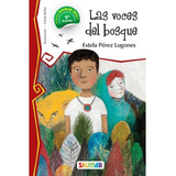 Las Voces Del Bosque - Celeste Berlier / E. Perez Lugones
