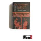 Libro Aristóteles Y La Justicia Poética - Margaret Doody