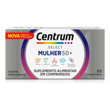 Suplemento Centrum Select Mulher 50+ 60 Comprimidos
