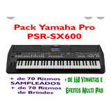 Pack Psr-sx600 Yamaha + Ritmos Atualizados + Vinhetas
