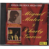 Miguel Mateos Charly Garcia - Idolos Del Rock Argentino 2 Cd