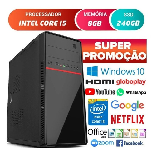 Pc Computador Cpu Intel Core I5 + Ssd 240gb, 8gb Memória Ram