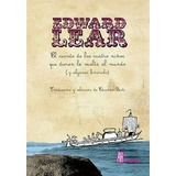 El Cuento De Los Cuatro Niños Que Dieron La Vuelta Al Mundo, De Lear, Edward. Editorial Adriana Hidalgo, Tapa Blanda En Español, 2010