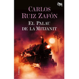 Libro El Palacio De La Medianoche Carlos Ruiz Zafón