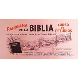 Panorama De La Biblia: Curso De Estudios