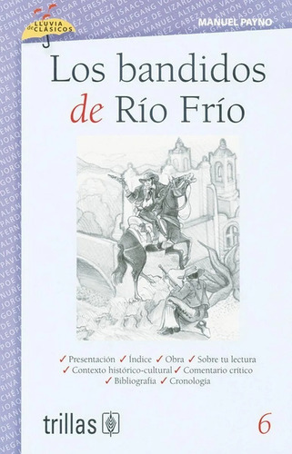 Los Bandidos De Rió Frió Volumen 6 Serie Lluvia Trillas
